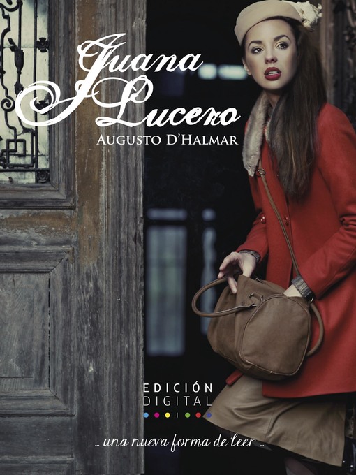 Title details for Juana Lucero by Augusto D’Halmar - Available